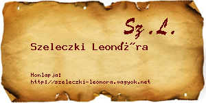 Szeleczki Leonóra névjegykártya